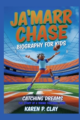 Book cover for Ja'marr Chase Biography for Kids