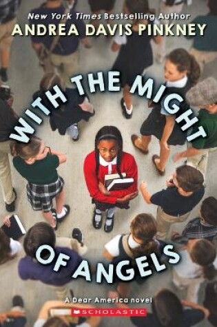 Cover of With the Might of Angels (Dear America)