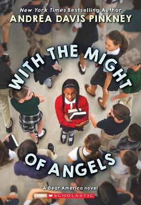 Book cover for With the Might of Angels (Dear America)