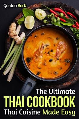 Book cover for The Ultimate Thai Cookbook: Thai Cuisine Made Easy