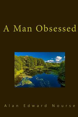 Book cover for A Man Obsessed