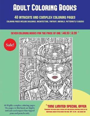 Book cover for Adult Coloring Books (40 Complex and Intricate Coloring Pages)