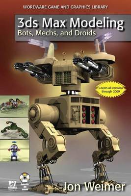 Book cover for 3ds Max Modeling: Bots, Mechs, and Droids