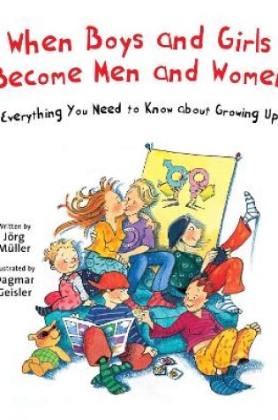 Cover of When Boys and Girls Become Men and Women