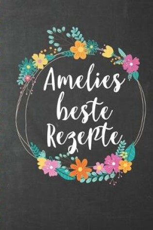 Cover of Amelies Beste Rezepte