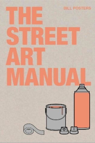 Cover of The Street Art Manual