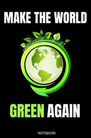 Cover of Make The World Green Again