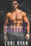 Book cover for Serve and Protect