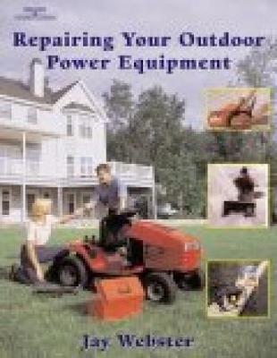 Book cover for Repairing Your Outdoor Power Equipment (Trade)