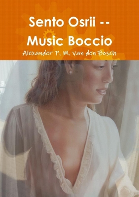 Book cover for Sento Osrii -- Music Boccio