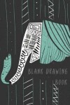 Book cover for Drawing Blank Book