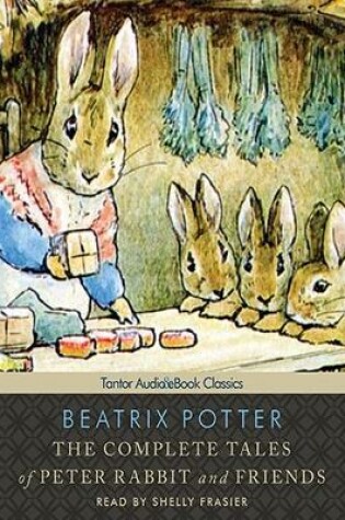 Cover of The Complete Tales of Peter Rabbit and Friends, with eBook