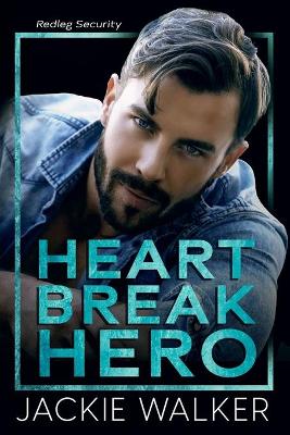 Book cover for Heartbreak Hero