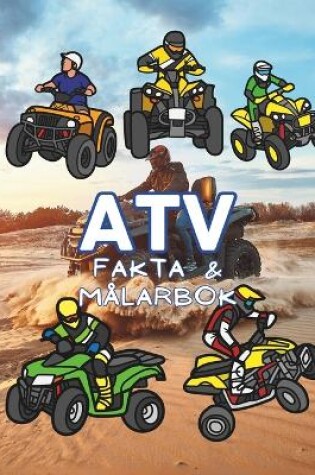 Cover of ATV fakta och målarbok