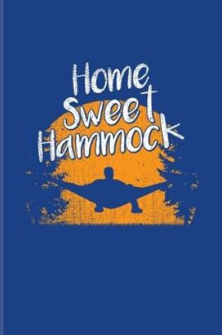 Cover of Home Sweet Hammock