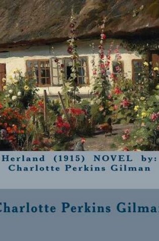 Cover of Herland (1915) NOVEL by