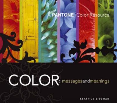 Book cover for Color, Messages and Meanings