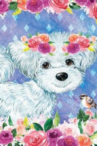 Cover of My Big Fat Bullet Journal for Dog Lovers White Fluffy Puppy in Flowers