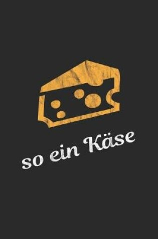 Cover of So ein Kase
