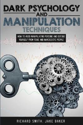 Book cover for Dark Psychology and Manipulation Techniques