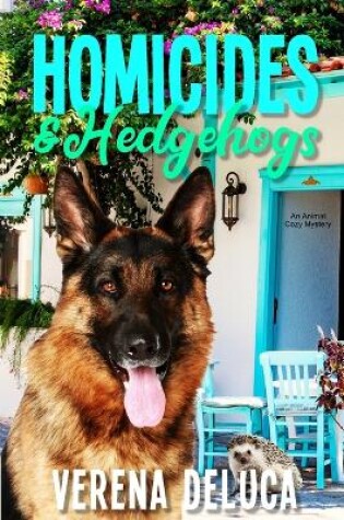 Cover of Homicides and Hedgehogs