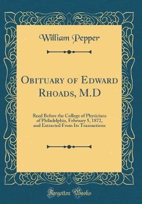 Book cover for Obituary of Edward Rhoads, M.D