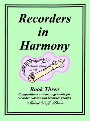 Book cover for Recorders in Harmony Book Three