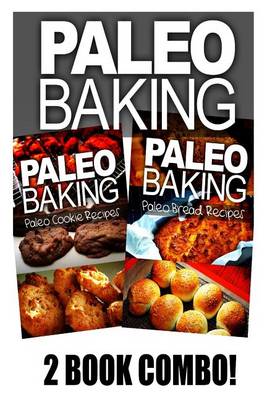 Book cover for Paleo Baking - Paleo Cookie and Paleo Bread