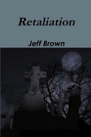 Cover of Retaliation