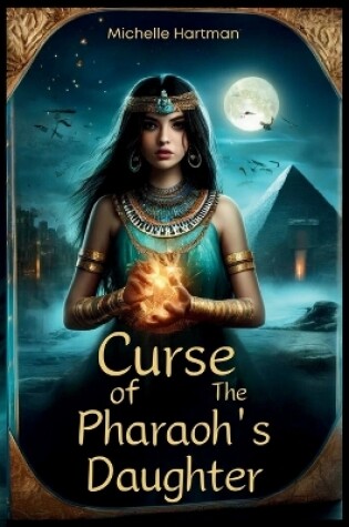 Cover of Curse of the Pharaoh's Daughter