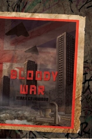 Cover of Bloody War (Paperback)