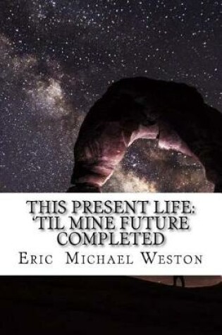 Cover of This present life