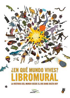 Book cover for ¿En Qué Mundo Vives? Libromural