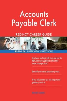 Book cover for Accounts Payable Clerk RED-HOT Career Guide; 2570 REAL Interview Questions