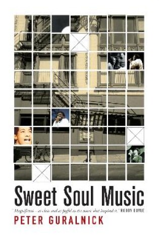 Cover of Sweet Soul Music: Rhythm And Blues And The Southern Dream Of Freedom