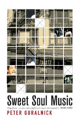 Book cover for Sweet Soul Music: Rhythm And Blues And The Southern Dream Of Freedom