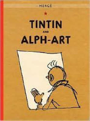 Book cover for The Adventures of Tintin: Tintin and Alph-Art