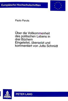 Cover of Ueber Die Vollkommenheit Des Politischen Lebens in Drei Buechern