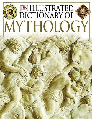 Book cover for Illustrated Dictionary of Mythology