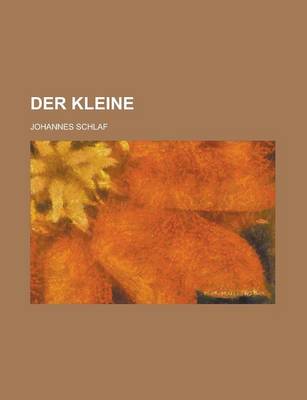 Book cover for Der Kleine; Ein Berliner Roman in Drei Buchern