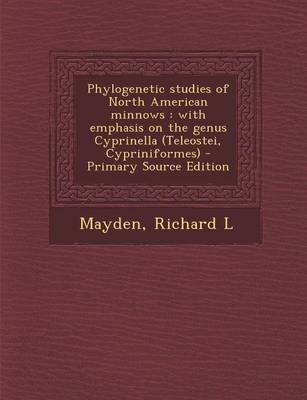 Book cover for Phylogenetic Studies of North American Minnows