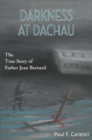 Cover of Darkness at Dachau