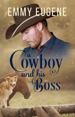 Book cover for A Cowboy and his Boss