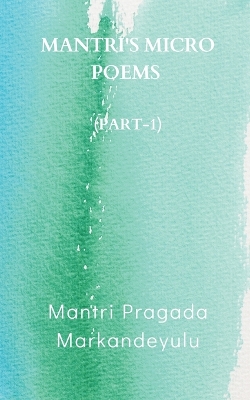 Book cover for Mantri's Micro Poems (Part-1)