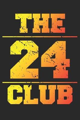 Book cover for The 24 Club