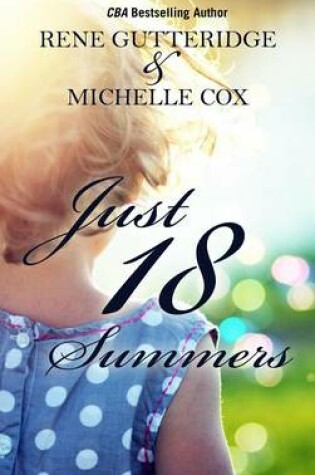 Cover of Just 18 Summers