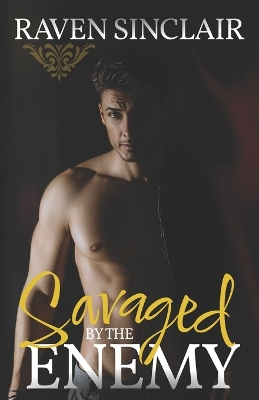 Book cover for Savaged By The Enemy