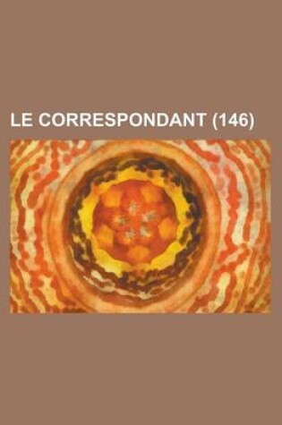 Cover of Le Correspondant (146)