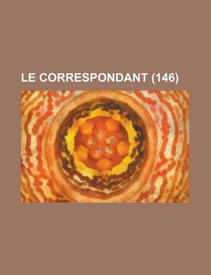 Book cover for Le Correspondant (146)