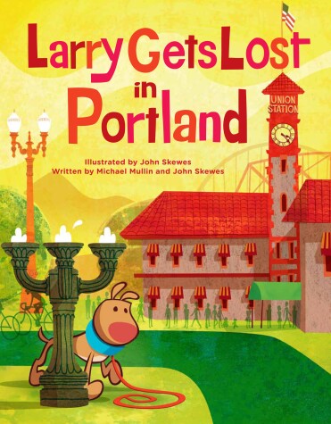 Cover of Larry Gets Lost in Portland